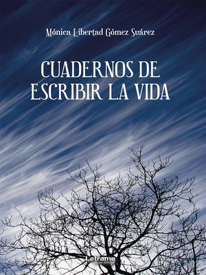 cover image of Cuadernos de escribir la vida